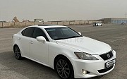 Lexus IS 250, 2.5 автомат, 2006, седан Актау